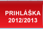 Prihláška 2009 / 2010
